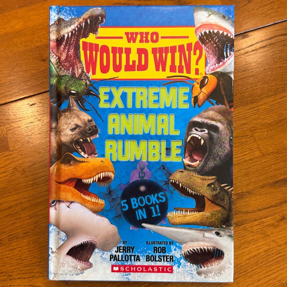 Who Would Win? Extreme Animal Rumble - 5 Books in One